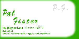 pal fister business card